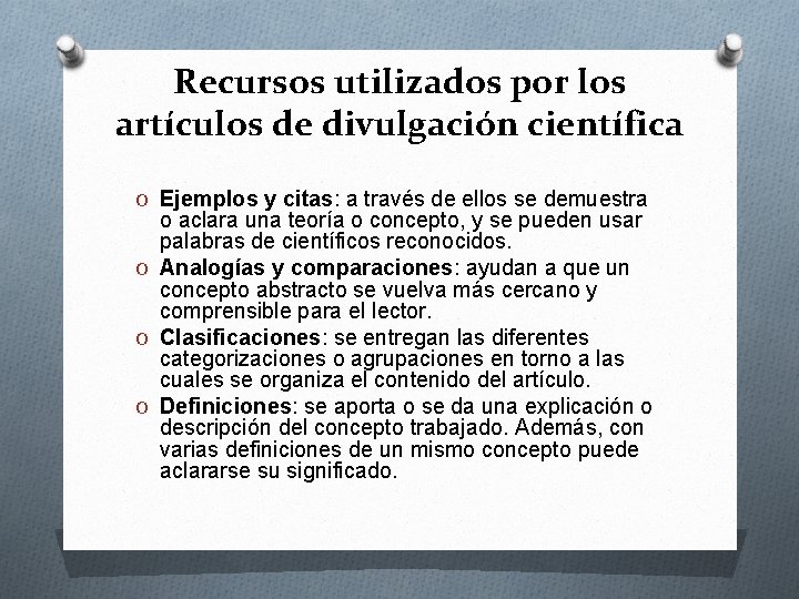 Recursos utilizados por los artículos de divulgación científica O Ejemplos y citas: a través