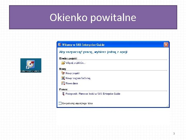 Okienko powitalne 3 