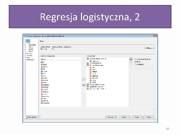 Regresja logistyczna, 2 42 
