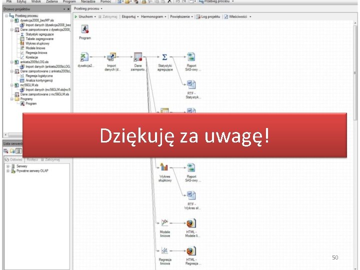 Dziękuję za uwagę! 50 