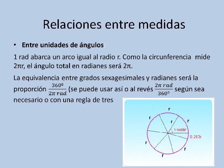Relaciones entre medidas • 