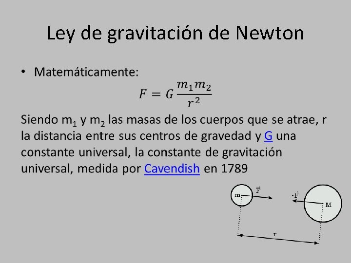 Ley de gravitación de Newton • 