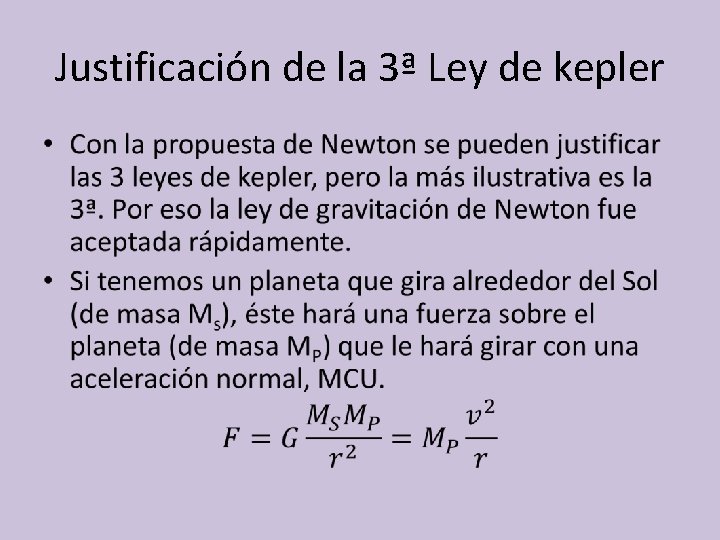 Justificación de la 3ª Ley de kepler • 