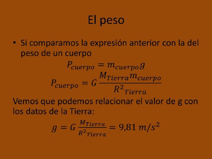 El peso • 