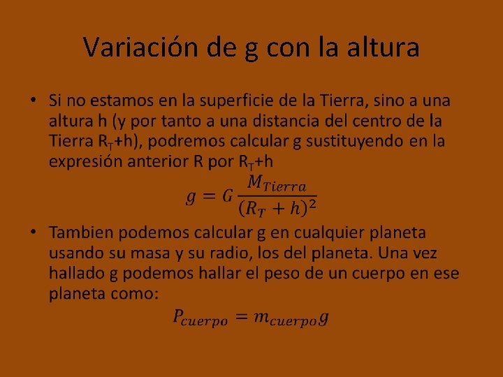 Variación de g con la altura • 