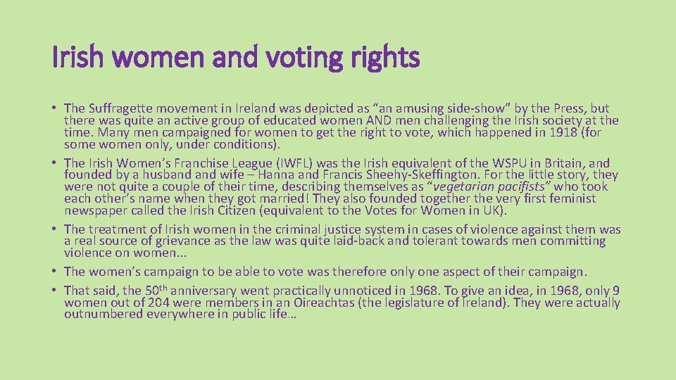 Irish women and voting rights • The Suffragette movement in Ireland was depicted as