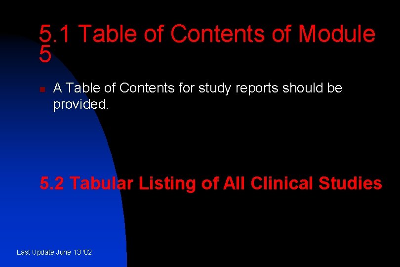 5. 1 Table of Contents of Module 5 n A Table of Contents for