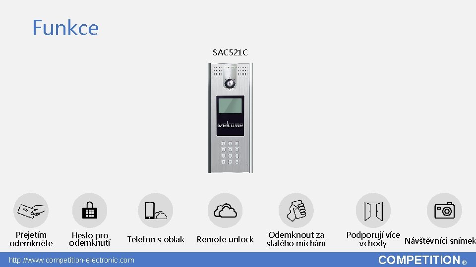 Funkce SAC 521 C Přejetím odemkněte Heslo pro odemknutí Telefon s oblak http: //www. Funkce SAC 521 C Přejetím odemkněte Heslo pro odemknutí Telefon s oblak http: //www.