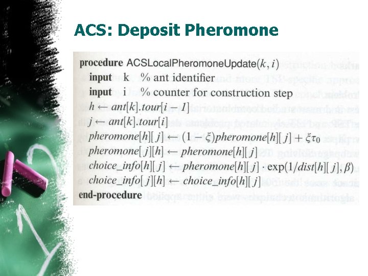 ACS: Deposit Pheromone 