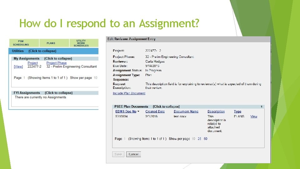 How do I respond to an Assignment? 