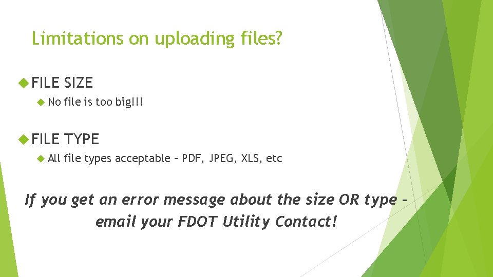 Limitations on uploading files? FILE No FILE All SIZE file is too big!!! TYPE