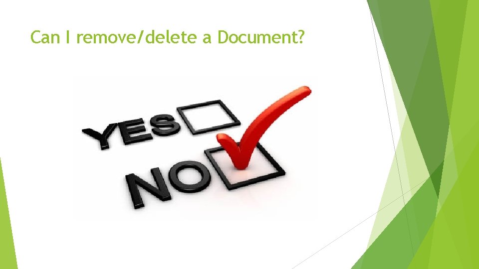 Can I remove/delete a Document? 
