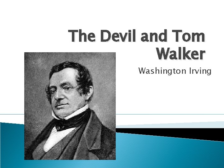 The Devil and Tom Walker Washington Irving 