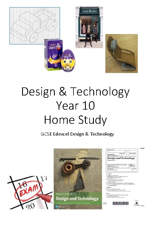 Design & Technology Year 10 Home Study GCSE Edexcel Design & Technology 