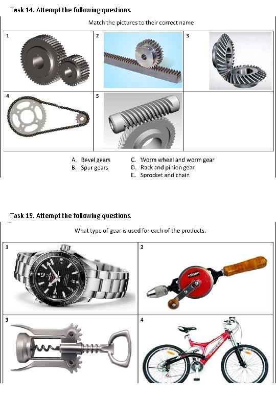 Task 14. Attempt the following questions. Task 15. Attempt the following questions. 