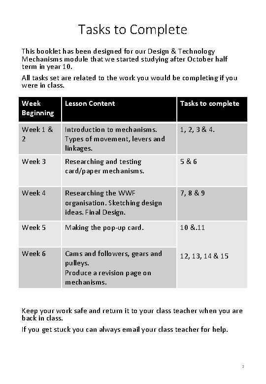 Tasks to Complete This booklet has been designed for our Design & Technology Mechanisms