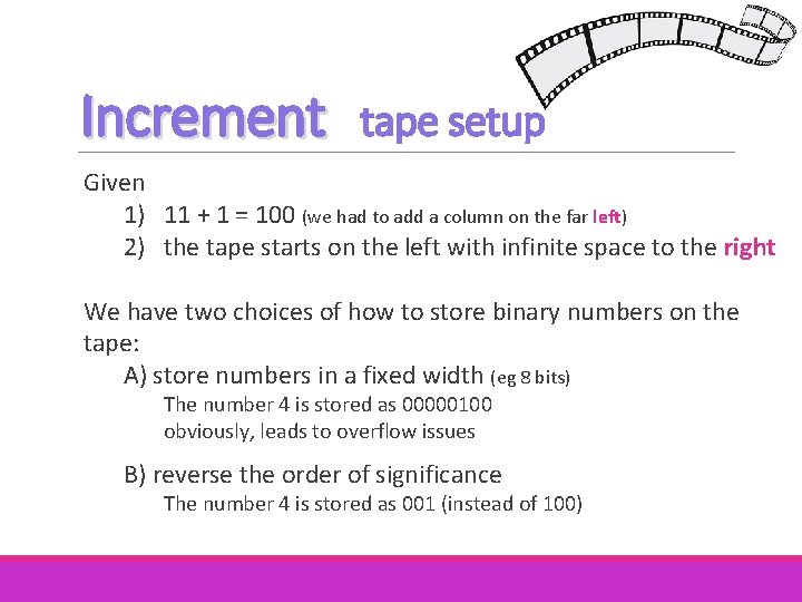 Increment tape setup Given 1) 11 + 1 = 100 (we had to add Increment tape setup Given 1) 11 + 1 = 100 (we had to add
