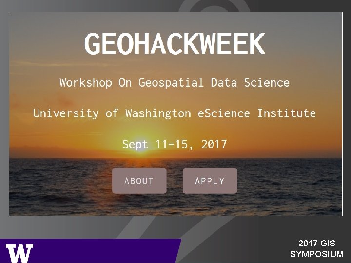 2017 GIS SYMPOSIUM 