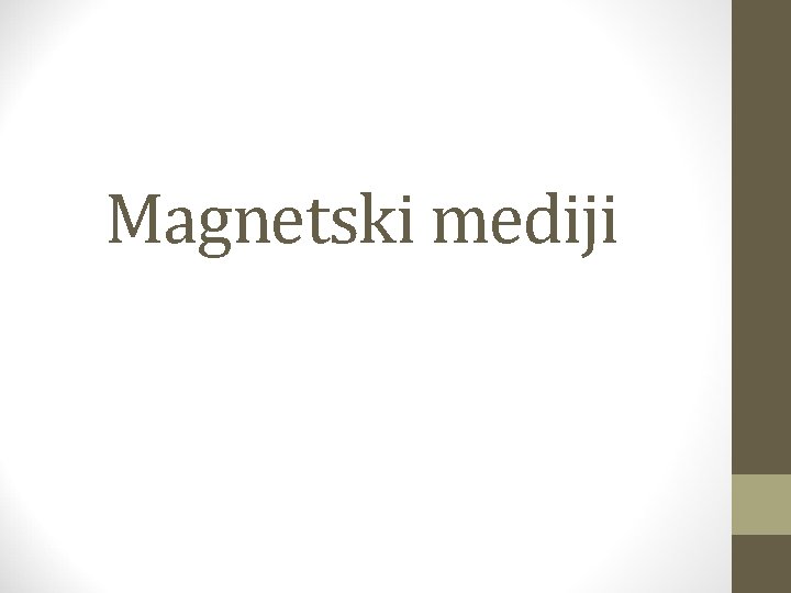 Magnetski mediji 