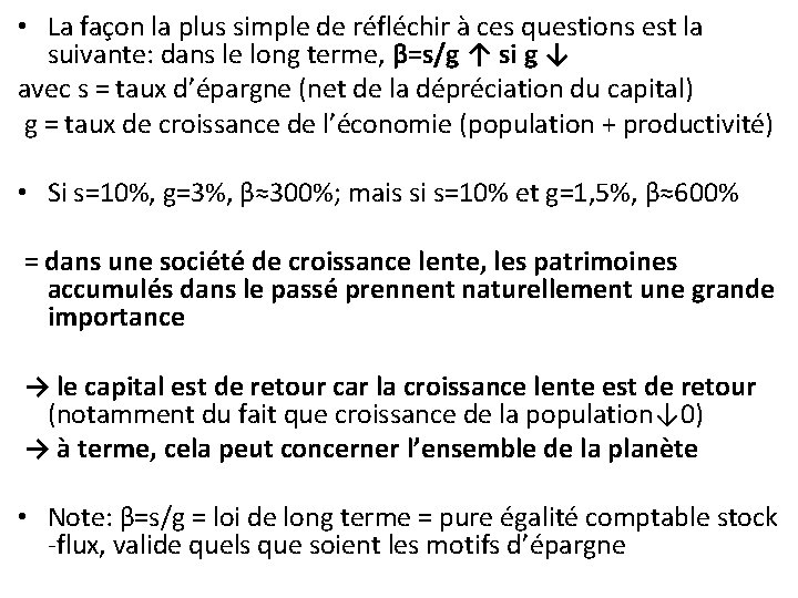  • La façon la plus simple de réfléchir à ces questions est la