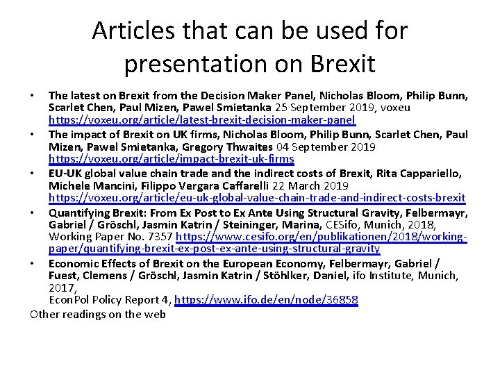 Articles that can be used for presentation on Brexit The latest on Brexit from