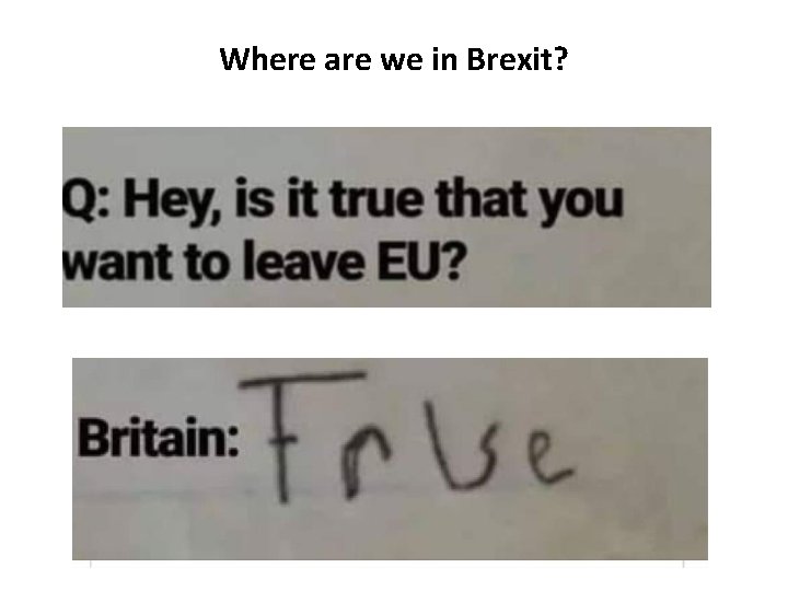 Where are we in Brexit? 