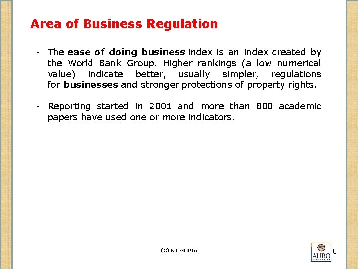 Area of Business Regulation - The ease of doing business index is an index