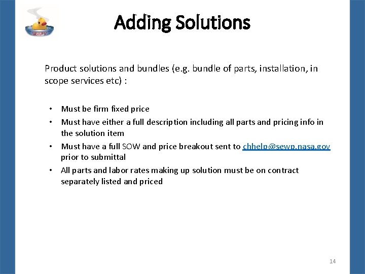 Adding Solutions Product solutions and bundles (e. g. bundle of parts, installation, in scope