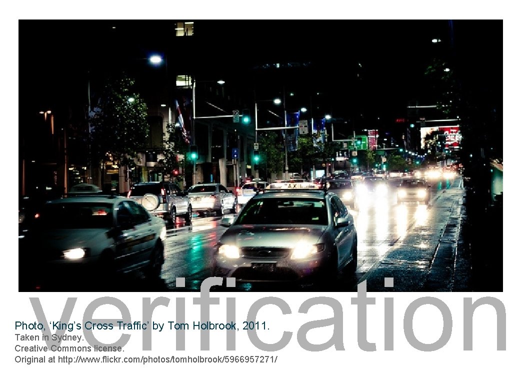 verification Photo, ‘King’s Cross Traffic’ by Tom Holbrook, 2011. Taken in Sydney. Creative Commons