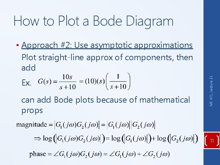 How to Plot a Bode Diagram Ex. can add Bode plots because of mathematical