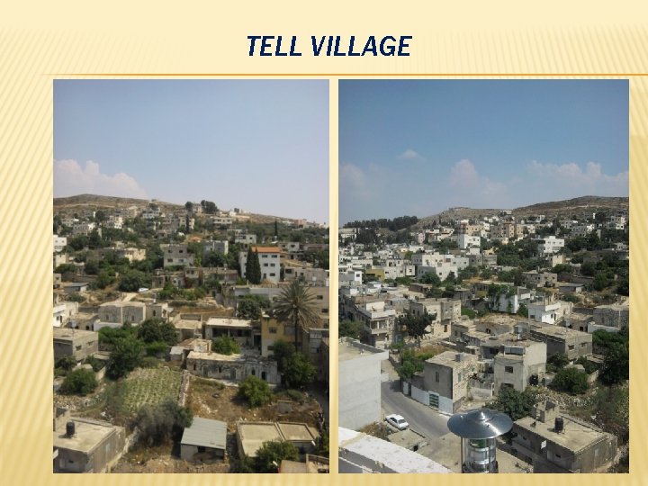 TELL VILLAGE 