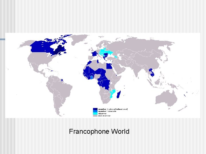 Francophone World 