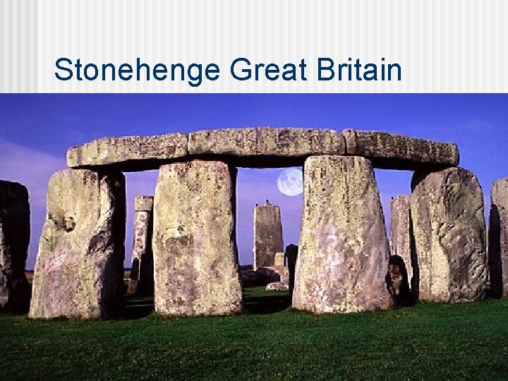 Stonehenge Great Britain 