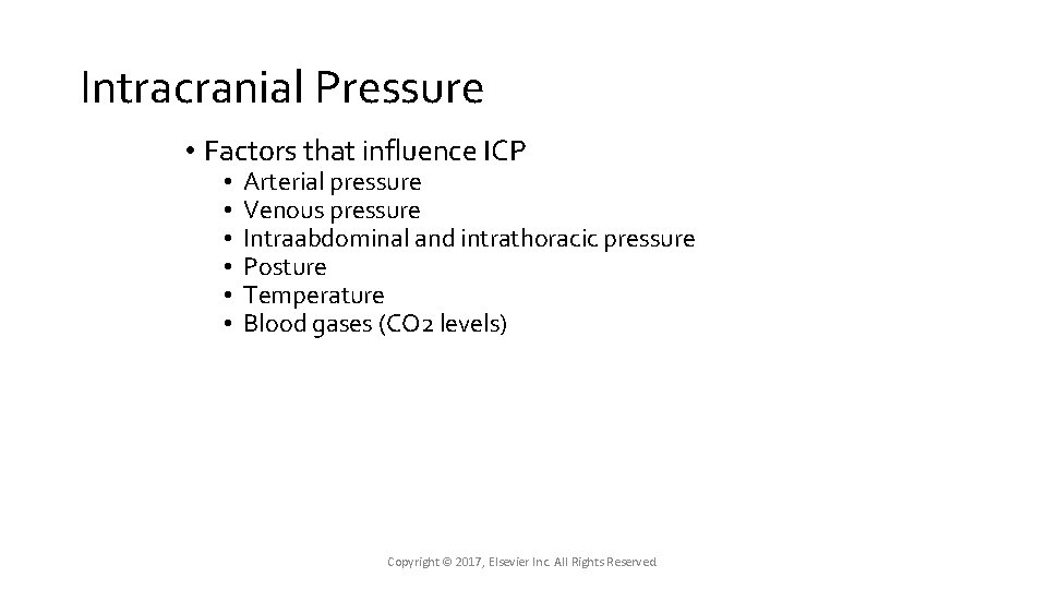 Intracranial Pressure • Factors that influence ICP • • • Arterial pressure Venous pressure Intracranial Pressure • Factors that influence ICP • • • Arterial pressure Venous pressure