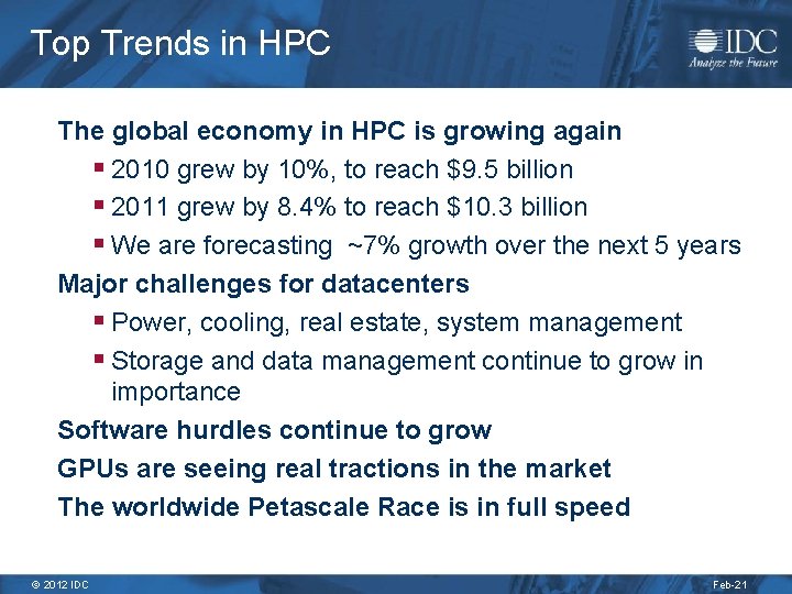 Top Trends in HPC The global economy in HPC is growing again § 2010