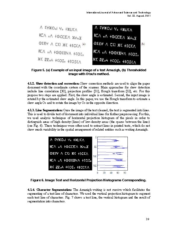 International Journal of Advanced Science and Technology Vol. 33, August, 2011 Figure 5. (a)