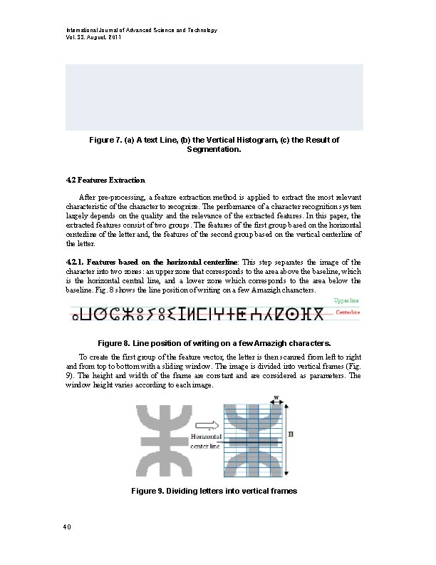 International Journal of Advanced Science and Technology Vol. 33, August, 2011 Figure 7. (a)