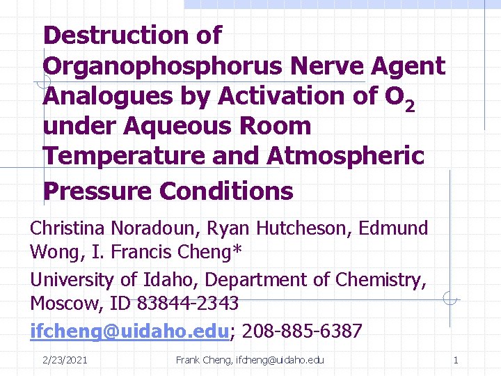 Destruction of Organophosphorus Nerve Agent Analogues by Activation of O 2 under Aqueous Room