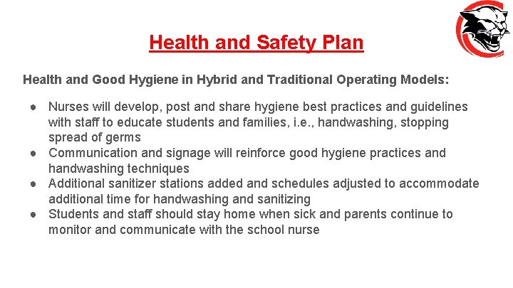 Health and Safety Plan Health and Good Hygiene in Hybrid and Traditional Operating Models: