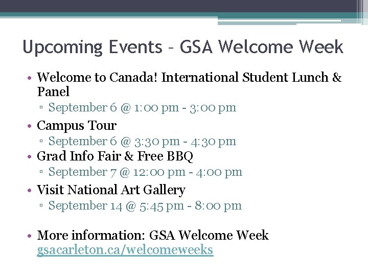 Upcoming Events – GSA Welcome Week • Welcome to Canada! International Student Lunch &