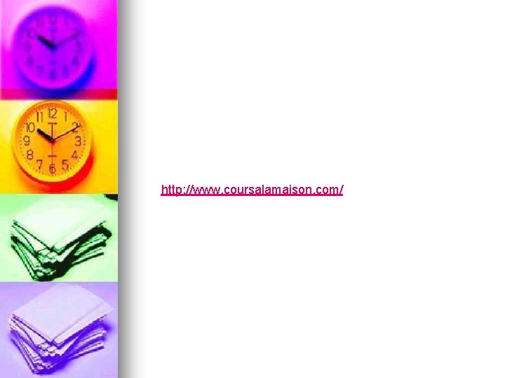 http: //www. coursalamaison. com/ 