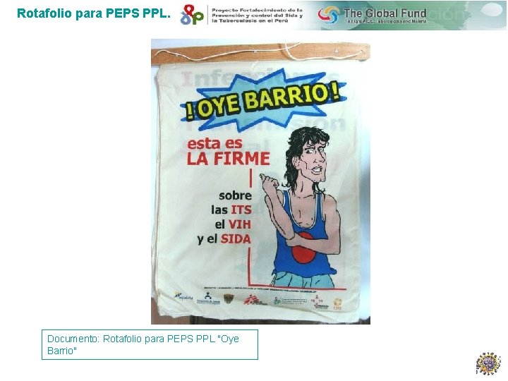 Rotafolio para PEPS PPL. Documento: Rotafolio para PEPS PPL "Oye Barrio" 