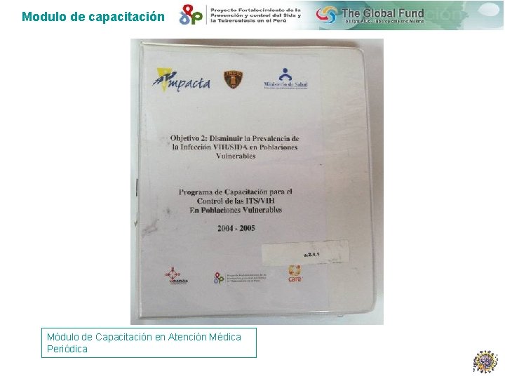 Modulo de capacitación Módulo de Capacitación en Atención Médica Periódica 