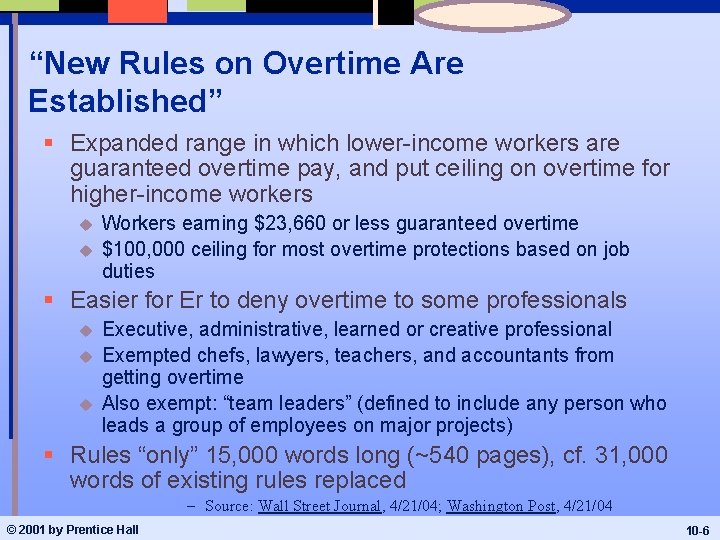 “New Rules on Overtime Are Established” § Expanded range in which lower-income workers are