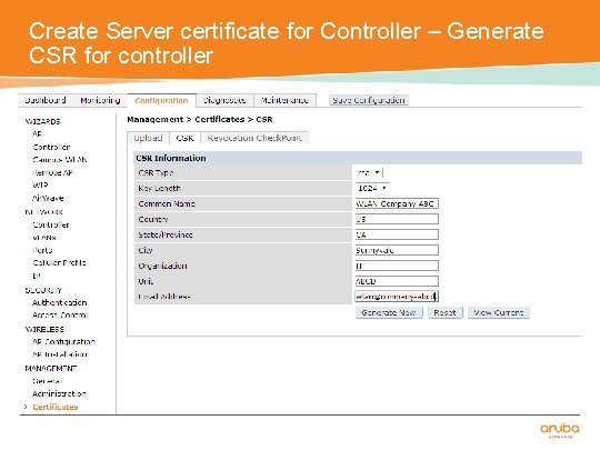 Create Server certificate for Controller – Generate CSR for controller 