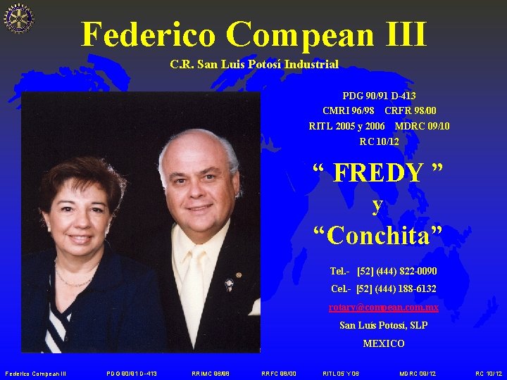 Federico Compean III C. R. San Luis Potosí Industrial PDG 90/91 D-413 CMRI 96/98