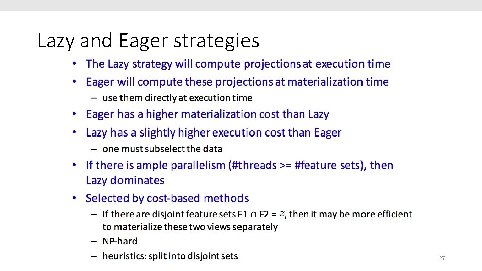 Lazy and Eager strategies 27 