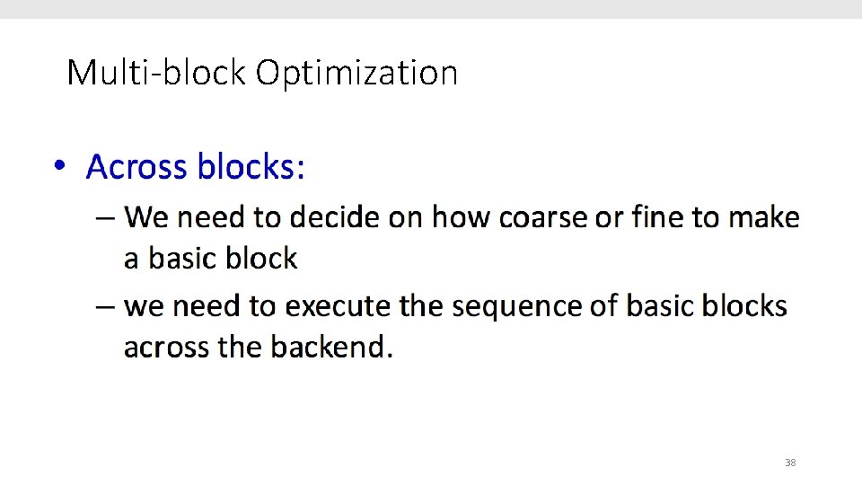 Multi-block Optimization 38 