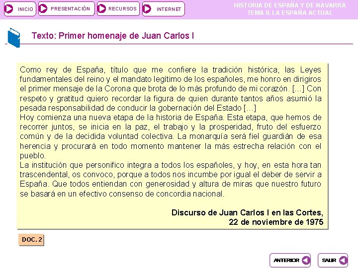 INICIO PRESENTACIÓN RECURSOS INTERNET HISTORIA DE ESPAÑA Y DE NAVARRA TEMA 8. LA ESPAÑA INICIO PRESENTACIÓN RECURSOS INTERNET HISTORIA DE ESPAÑA Y DE NAVARRA TEMA 8. LA ESPAÑA