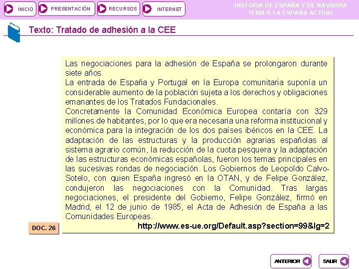 INICIO PRESENTACIÓN RECURSOS INTERNET HISTORIA DE ESPAÑA Y DE NAVARRA TEMA 8. LA ESPAÑA INICIO PRESENTACIÓN RECURSOS INTERNET HISTORIA DE ESPAÑA Y DE NAVARRA TEMA 8. LA ESPAÑA